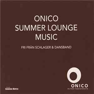 Various - Onico Summer Lounge Music download free