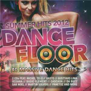 Various - Summer Hits 2012 Dance Floor download free