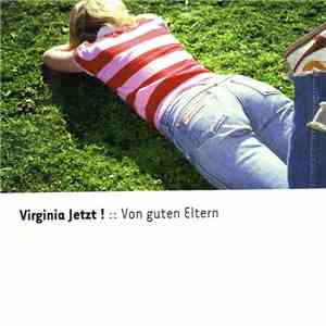 Virginia Jetzt! - Von Guten Eltern download free
