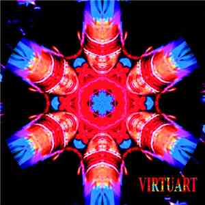 Virtuart - Virtuart & Friends - Avec Quelques Amis Nous Avons Fait... Un Album De Transe download free