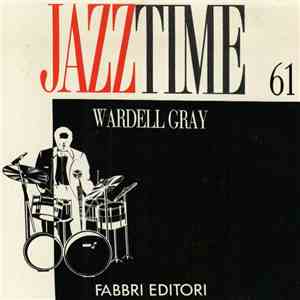 Wardell Gray - Wardell Gray download free