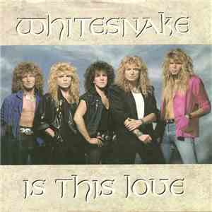Whitesnake - Is This Love / Bad Boys download free