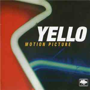 Yello - Motion Picture download free